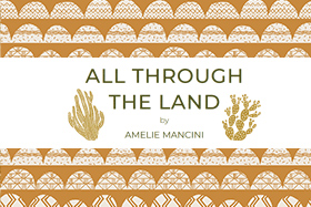 All Through the Land